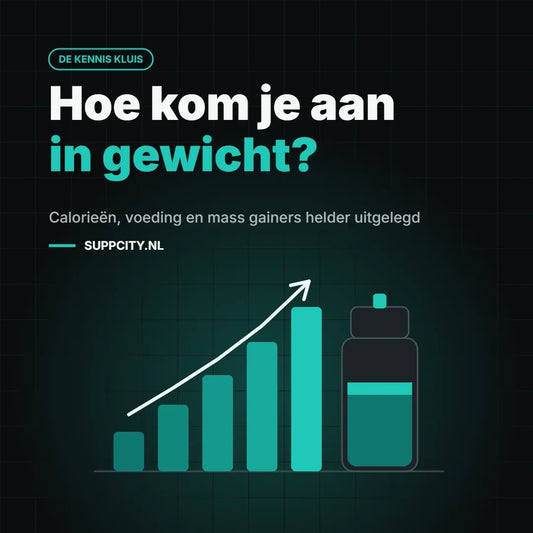 Hoe kom je aan in gewicht? Uitleg over calorieën, voeding en mass gainers